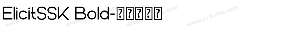 ElicitSSK Bold字体转换